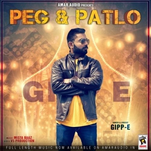 Peg And Patlo Gipp E mp3 song free download, Peg And Patlo Gipp E full album