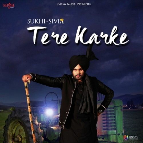 Tere Karke Sukhi Sivia mp3 song free download, Tere Karke Sukhi Sivia full album