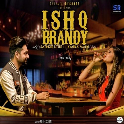 Ishq Brandy Satinder Little mp3 song free download, Ishq Brandy Satinder Little full album