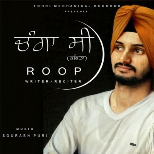 Changa C (Poetry) Roop mp3 song free download, Changa C (Poetry) Roop full album