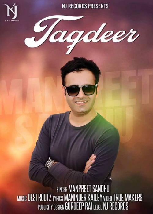 Taqdeer Manpreet Sandhu mp3 song free download, Taqdeer Manpreet Sandhu full album