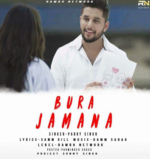 Bura Jamana Parry Singh mp3 song free download, Bura Jamana Parry Singh full album