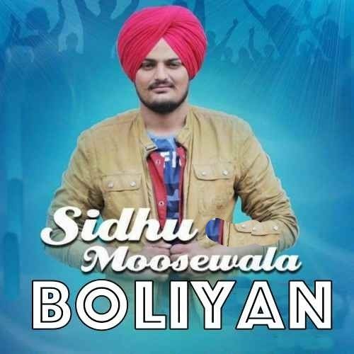 Boliyan Sidhu Moose Wala mp3 song free download, Boliyan Sidhu Moose Wala full album