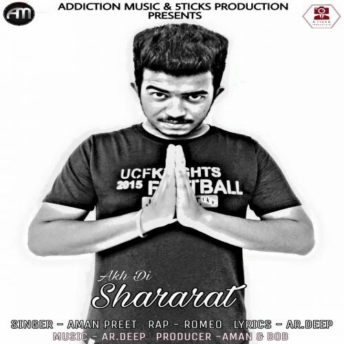 Akh Di Shararat Aman Preet, Romeo mp3 song free download, Akh Di Shararat Aman Preet, Romeo full album