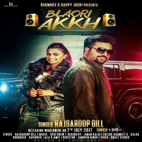 Blaori Akkh Rajsaroop Gill mp3 song free download, Blaori Akkh Rajsaroop Gill full album