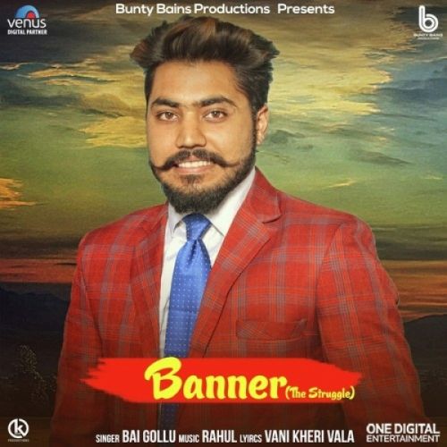 Banner (The Struggle) Bai Golu mp3 song free download, Banner (The Struggle) Bai Golu full album