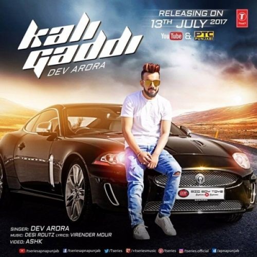 Kali Gaddi Dev Arora mp3 song free download, Kali Gaddi Dev Arora full album