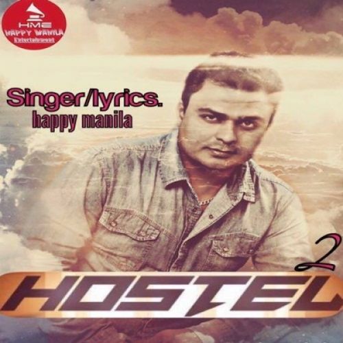 Hostel 2 Happy Manila mp3 song free download, Hostel 2 Happy Manila full album