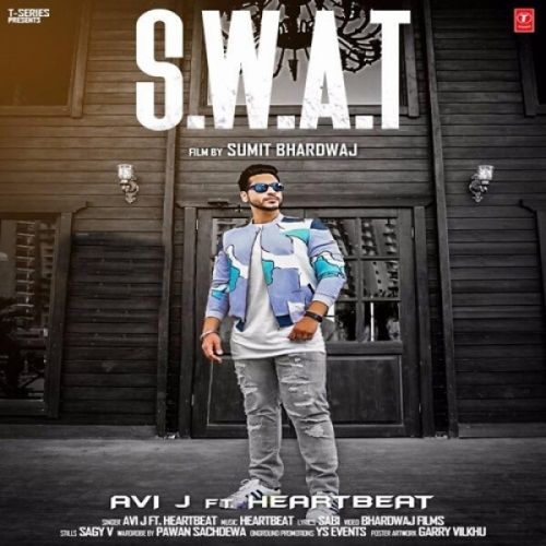 SWAT AVI J, Heartbeat mp3 song free download, Swat AVI J, Heartbeat full album