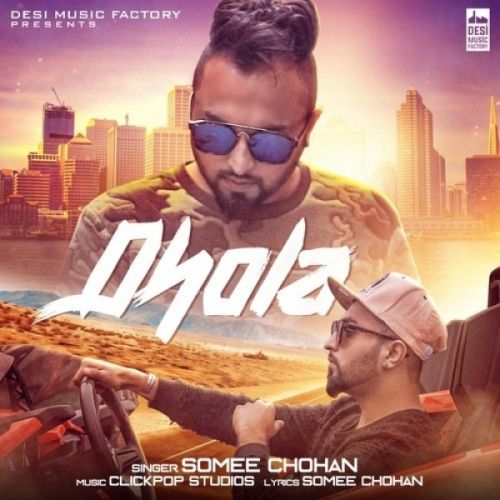 Dhola Somee Chohan mp3 song free download, Dhola Somee Chohan full album