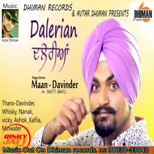 Dalerian Maan Davinder mp3 song free download, Dalerian Maan Davinder full album