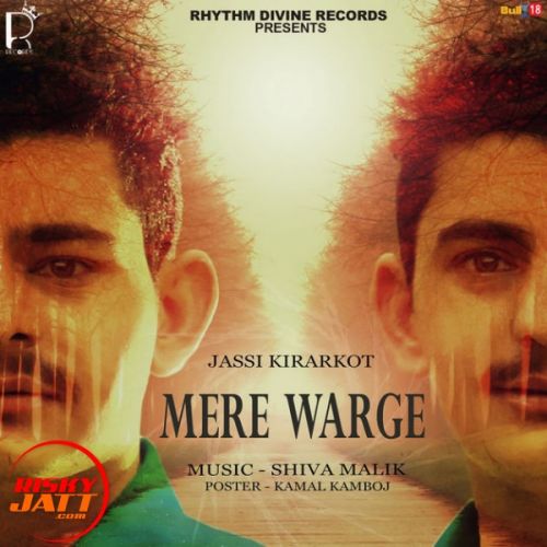 Mere Warge Jassi Kirarkot mp3 song free download, Mere Warge Jassi Kirarkot full album