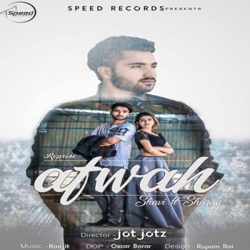 Afwah (Reprise) Shavi, Sharan mp3 song free download, Afwah (Reprise) Shavi, Sharan full album