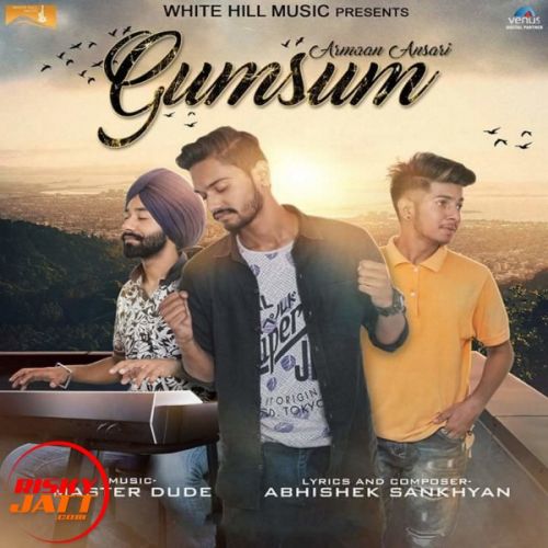 Gumsum Armaan Ansari mp3 song free download, Gumsum Armaan Ansari full album