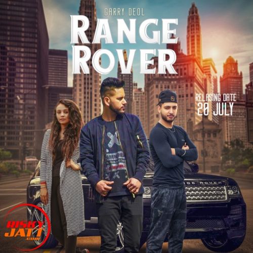 Range Rover Garry Doel Feat Mish mp3 song free download, Range Rover Garry Doel Feat Mish full album