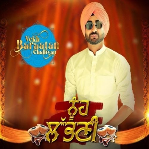 Noonh Labhni (Vekh Baraatan Challiyan) Ranjit Bawa mp3 song free download, Noonh Labhni (Vekh Baraatan Challiyan) Ranjit Bawa full album