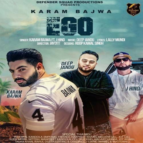 Ego Karam Bajwa, J Hind mp3 song free download, Ego Karam Bajwa, J Hind full album