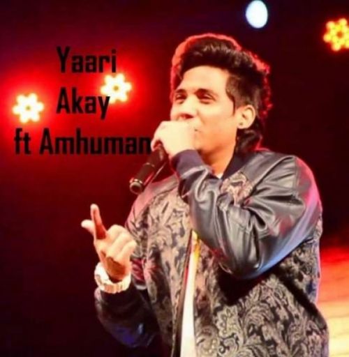 Yaari A Kay mp3 song free download, Yaari A Kay full album