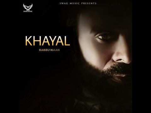 Khayal (Shayari) Babbu Maan mp3 song free download, Khayal (Shayari) Babbu Maan full album