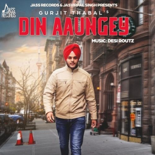 Din Aaungey Gurjit Thabal mp3 song free download, Din Aaungey Gurjit Thabal full album