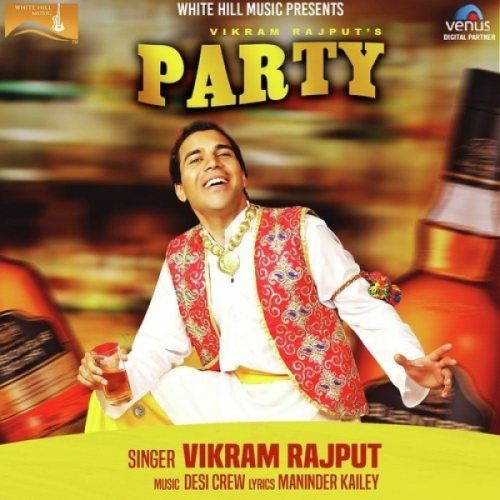 Party Vikram Rajput mp3 song free download, Party Vikram Rajput full album