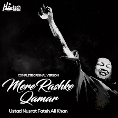 Mere Rashke Qamar (Complete Original Version) Nusrat Fateh Ali Khan mp3 song free download, Mere Rashke Qamar (Complete Original Version) Nusrat Fateh Ali Khan full album