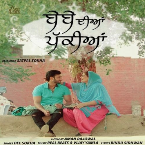 Bebe Diya Pakkiya Dee Sokha mp3 song free download, Bebe Diya Pakkiya Dee Sokha full album