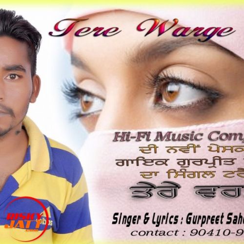 Gurpreet Sahota Banawali Tere Warge mp3 song free download, Gurpreet Sahota Banawali Tere Warge full album