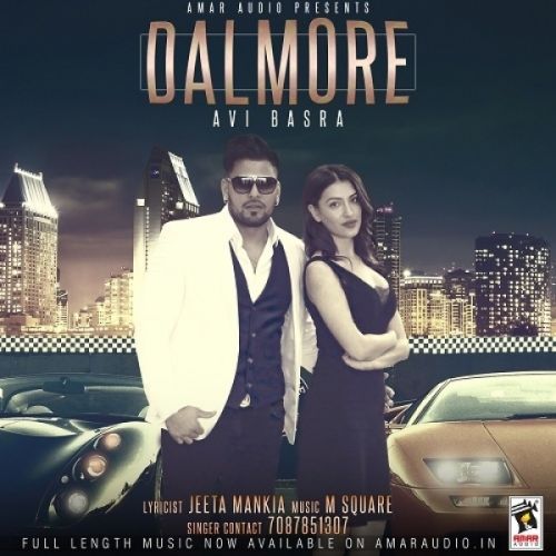 Dalmore Avi Basra mp3 song free download, Dalmore Avi Basra full album