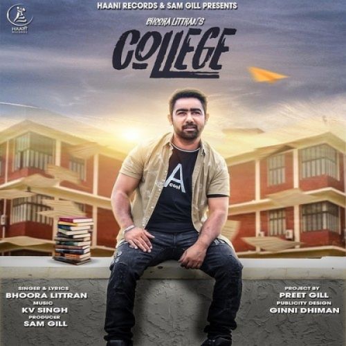 College Bhoora Littran mp3 song free download, College Bhoora Littran full album