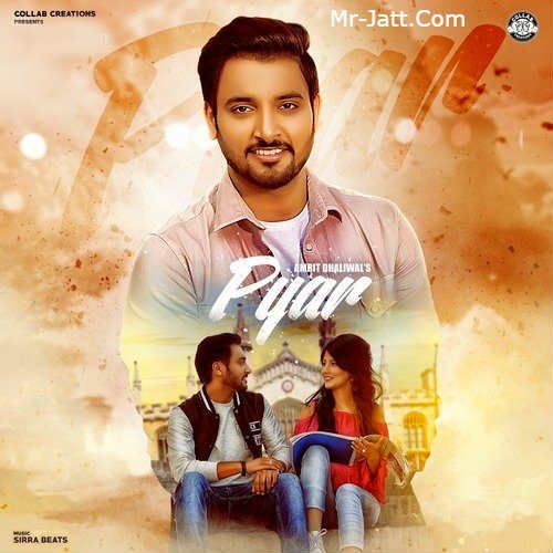 Pyar Amrit Dhaliwal mp3 song free download, Pyar Amrit Dhaliwal full album