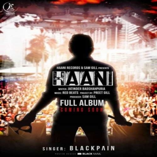 Ishqan De Rahe Blackpain mp3 song free download, Ishqan De Rahe Blackpain full album