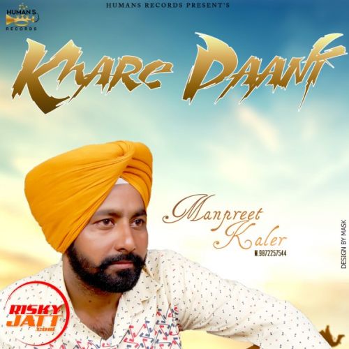 Khare Paani Manpreet Kaler mp3 song free download, Khare Paani Manpreet Kaler full album