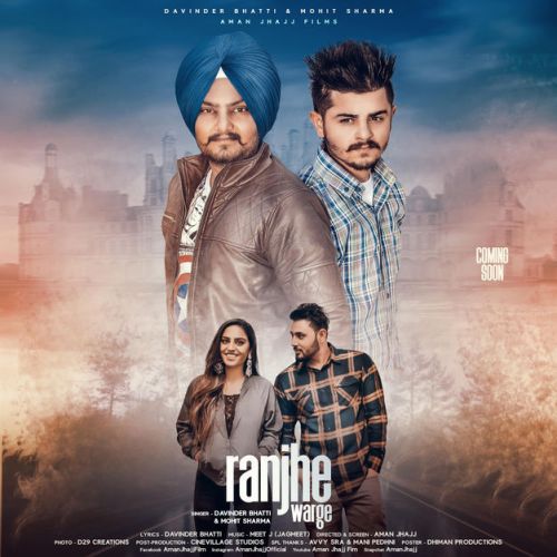 Ranjhe Warge Mohit Sharma, Davinder Bhatti mp3 song free download, Ranjhe Warge Mohit Sharma, Davinder Bhatti full album