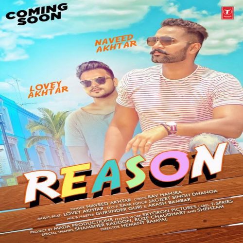 Reason Naveed Akhtar mp3 song free download, Reason Naveed Akhtar full album