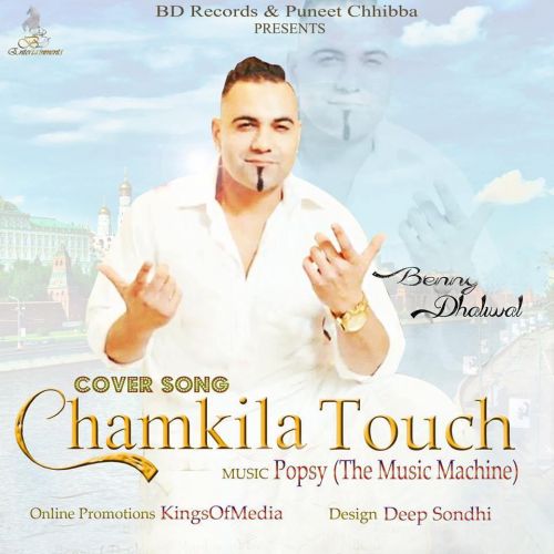 Tribute To Chamkila Touch Benny Dhaliwal mp3 song free download, Tribute To Chamkila Touch Benny Dhaliwal full album