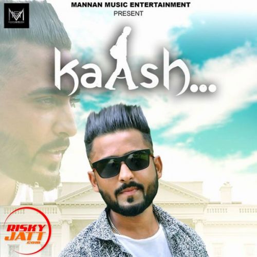 Kaash Kulvir Bawa mp3 song free download, Kaash Kulvir Bawa full album