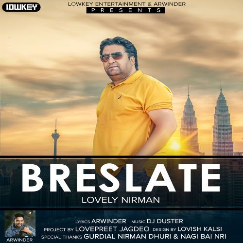 Breslate Lovely Nirman, Arwinder mp3 song free download, Breslate Lovely Nirman, Arwinder full album