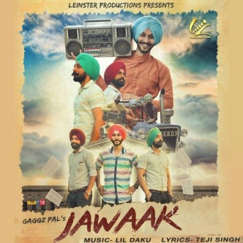 Jawaak Gaggz Pal mp3 song free download, Jawaak Gaggz Pal full album