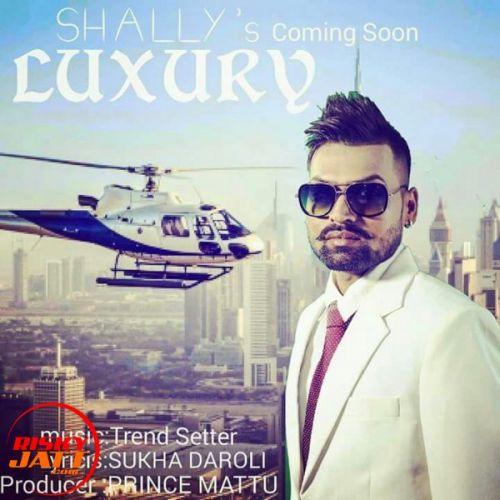 Luxury Shally mp3 song free download, Luxury Shally full album