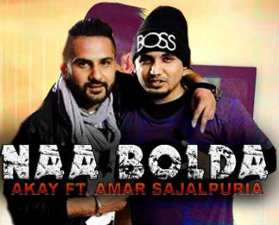 Naa Bolda A Kay, Amar Sajaalpuria mp3 song free download, Naa Bolda A Kay, Amar Sajaalpuria full album
