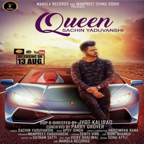 Queen Sachin Yaduvanshi mp3 song free download, Queen Sachin Yaduvanshi full album