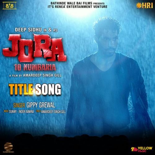 Jora 10 Numbaria Gippy Grewal mp3 song free download, Jora 10 Numbaria Gippy Grewal full album