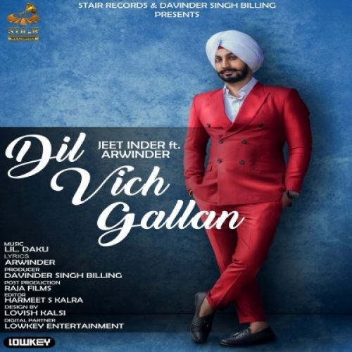 Dil Vich Gallan Jeet Inder, Arwinder mp3 song free download, Dil Vich Gallan Jeet Inder, Arwinder full album