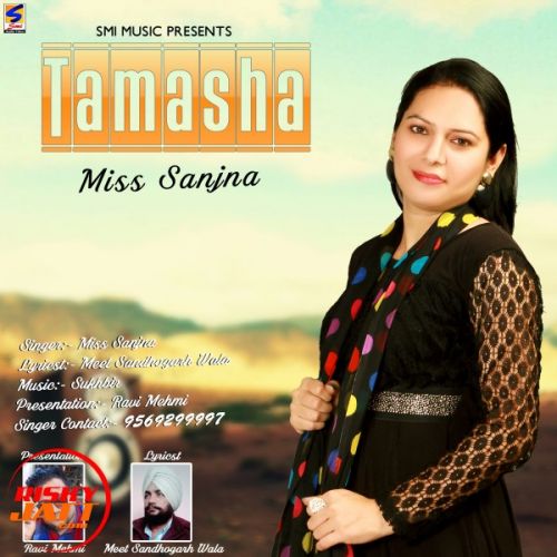 Tamasha Miss Sanjna mp3 song free download, Tamasha Miss Sanjna full album