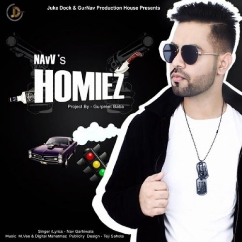 Homiez Navv mp3 song free download, Homiez Navv full album