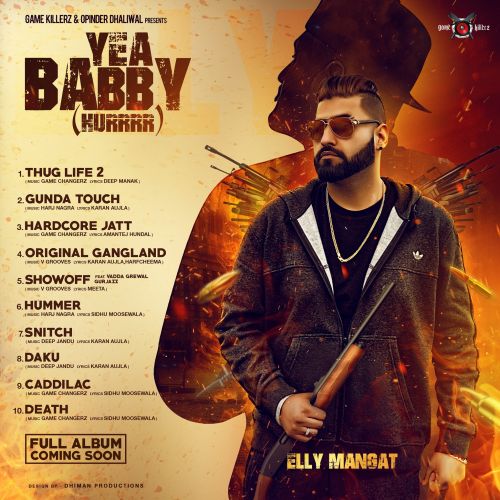 Death Elly Mangat mp3 song free download, Yea Babby Elly Mangat full album