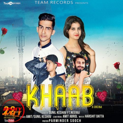 Khaab Sunil Keshav, Neeraj mp3 song free download, Khaab Sunil Keshav, Neeraj full album