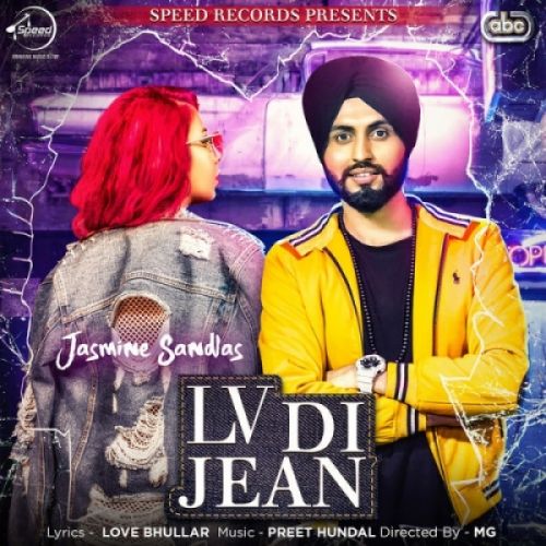 LV Di Jean Jasmine Sandlas mp3 song free download, LV Di Jean Jasmine Sandlas full album