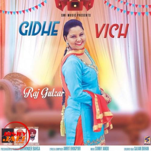 Gidhe vich Raj Gulzar mp3 song free download, Gidhe vich Raj Gulzar full album